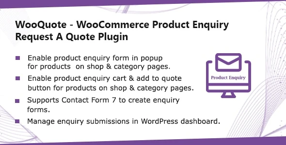WooQuote – WooCommerce Product Enquiry & Request A Quote Plugin