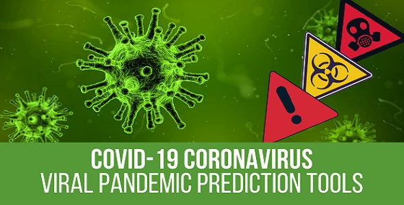 COVID-19 Coronavirus – Viral Pandemic Prediction Tools + Live Maps, Stats & Widgets